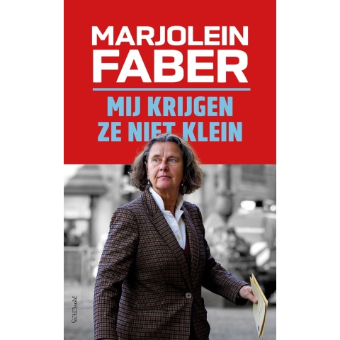 Mij krijgen ze niet klein (Paperback)