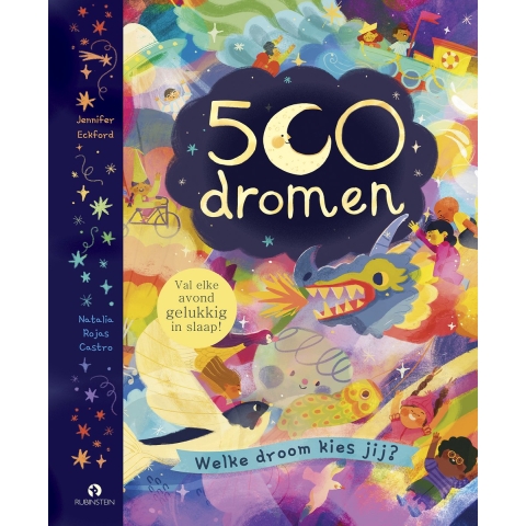 500 dromen. Welke droom kies jij? (Hardback)
