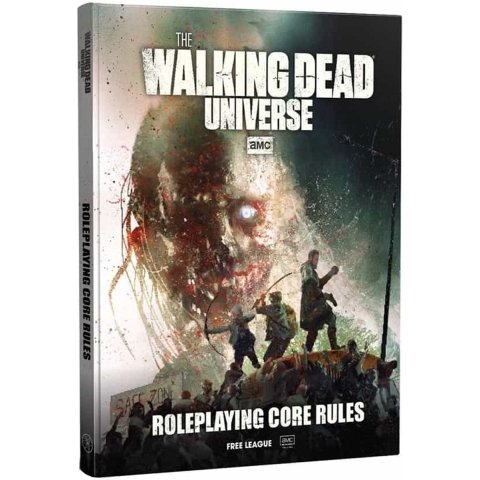 The Walking Dead Universe: Roleplaying Core Rules