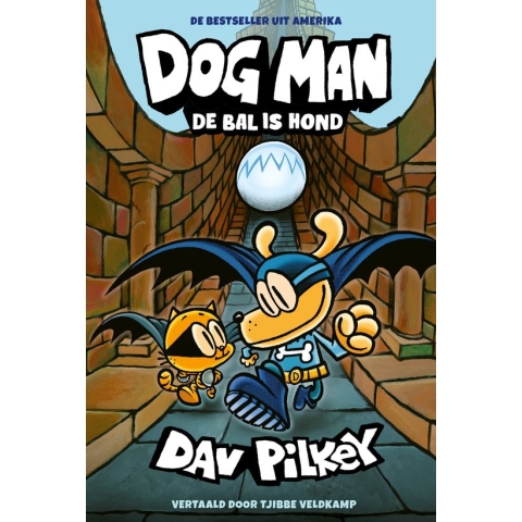 Dog Man 7 - De bal is hond