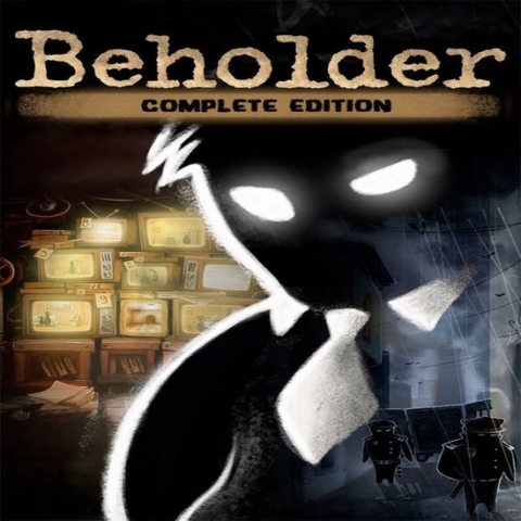 Beholder: Complete Collector's Edition