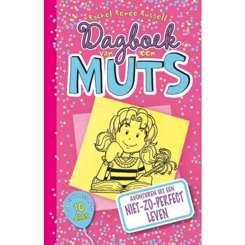 Dagboek van een muts 1 - Dagboek van een muts jubileumeditie