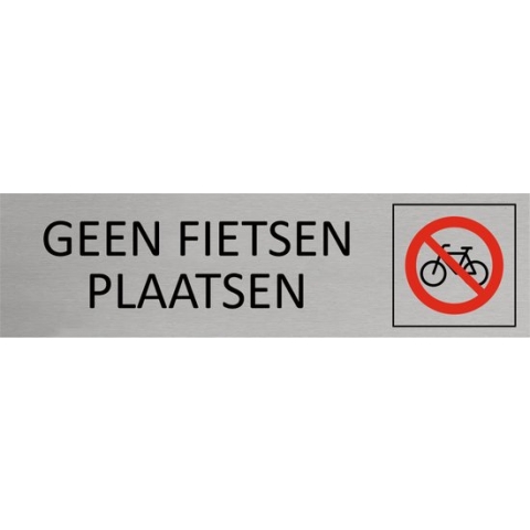 Aluminium Bordje hier geen fietsen plaatsen 165x45mm met tape