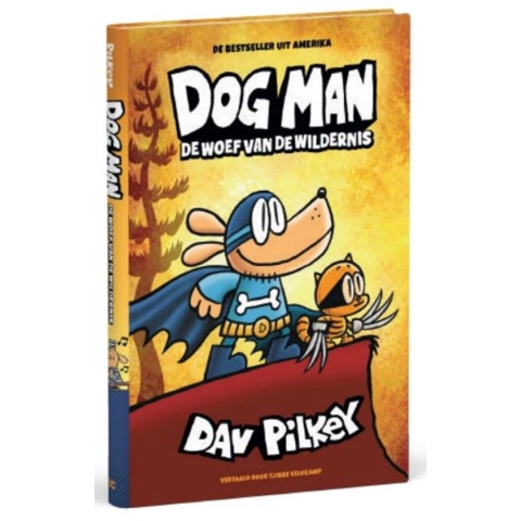 Dog Man - De woef van de wildernis
