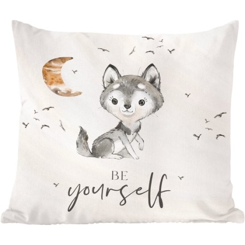 Sierkussens - Kussentjes Woonkamer - 60x60 cm - Spreuken - Wolf - Be yourself - Kinderen - Jongens - Meisjes - Waterverf