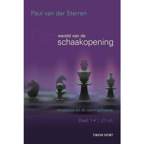 Introductie tot de openingstheorie 1 - De wereld van de schaakopening