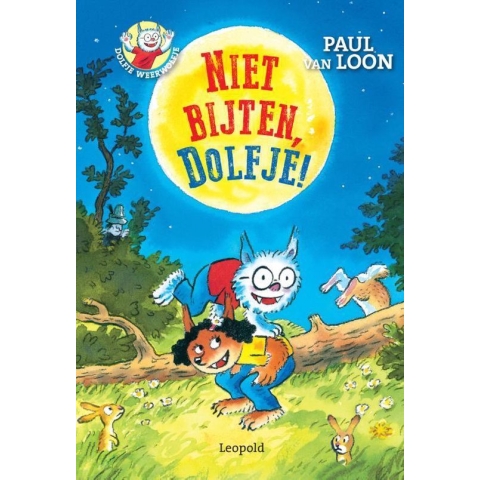 Dolfje Weerwolfje 7 -   Niet bijten, Dolfje!