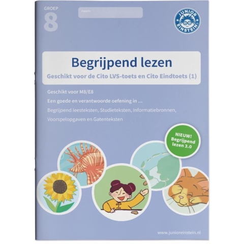 Begrijpend lezen Oefenboek Deel 1 groep 8 M8/E8 Geschikt voor de LVS-toets 3.0 (M8) en de Cito Eindtoets