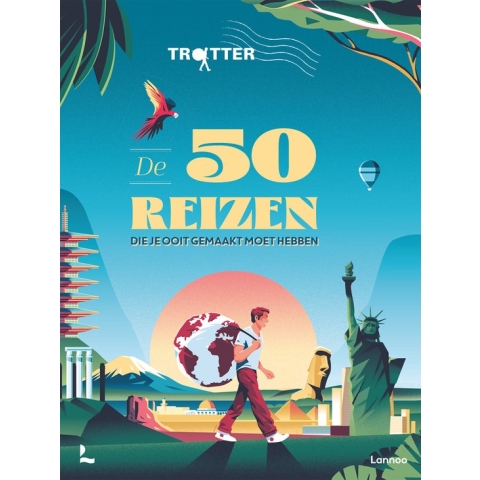 Trotter - Trotter De 50 reizen die je ooit gemaakt moet hebben