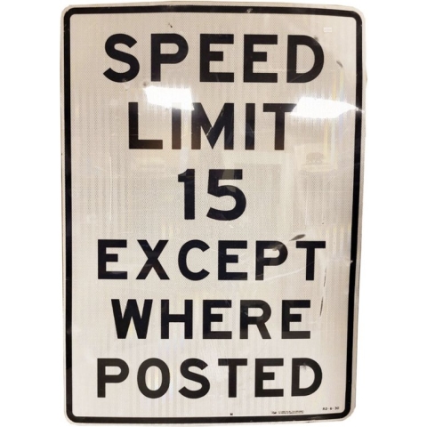 Speed Limit 15 Except Where Posted Metalen Straatbord - Origineel - 107 x 77 cm