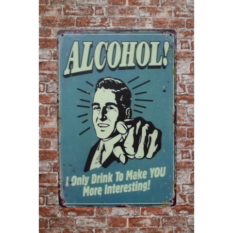 Wandbord - i only drink - Metalen borden - Mancave - Tekst bord - Mancave decoratie - Decoratie - Wandborden - Retro - 20 x 30cm - Cave & Garden
