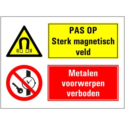 Sterk magnetisch veld, metalen voorwerpen verboden bord 600 x 450 mm - dibond met boorgaten