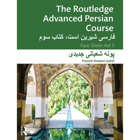 The Routledge Advanced Persian Course