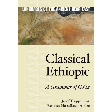 Languages of the Ancient Near East - Classical Ethiopic