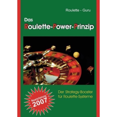 Das Roulette-Power-Prinzip