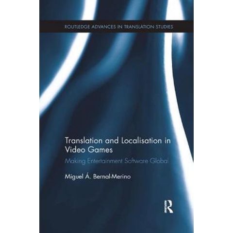 Translation and Localisation in Video Games