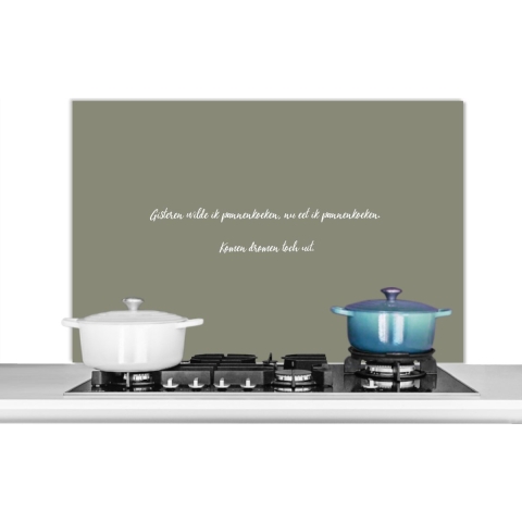 Spatscherm Keuken - Kookplaat Achterwand - Spatwand Fornuis - 100x65 cm - Spreuken - Gisteren wilde ik pannenkoeken - Quotes - Pannenkoeken lover - Eten - Aluminium - Wanddecoratie - Muurbeschermer - Hittebestendig
