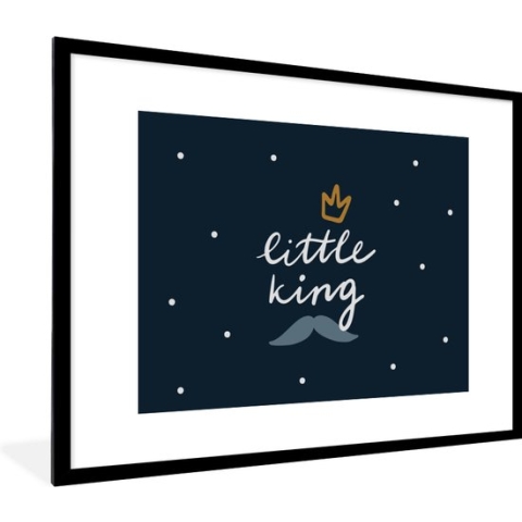 Fotolijst incl. Poster - Quotes - Spreuken - Little king - Jongens - Kids - Baby - 80x60 cm - Posterlijst
