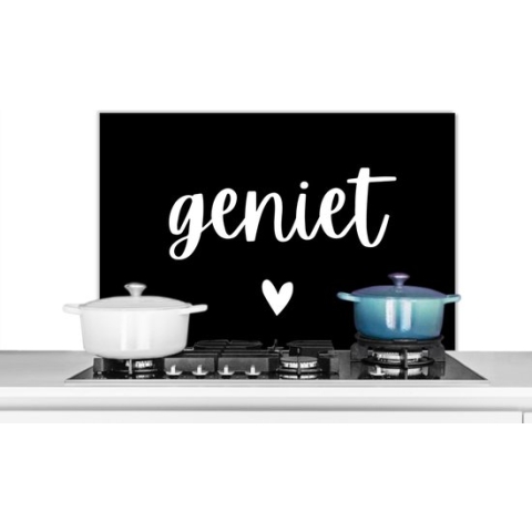 Spatscherm Keuken - Kookplaat Achterwand - Spatwand Fornuis - 90x60 cm - Quotes - Geniet - Spreuken - Aluminium - Wanddecoratie - Muurbeschermer - Hittebestendig