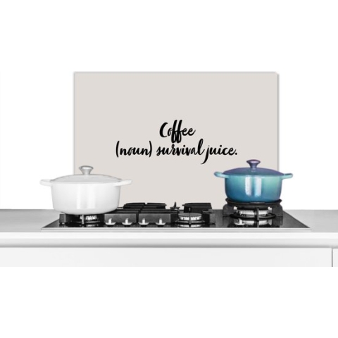 Spatscherm Keuken - Kookplaat Achterwand - Spatwand Fornuis - 70x50 cm - Koffie definitie - Coffee (noun) survival juice - Woordenboek - Quotes - Spreuken - Aluminium - Wanddecoratie - Muurbeschermer - Hittebestendig