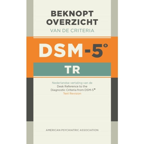 Beknopt overzicht van de criteria van de DSM-5-TR