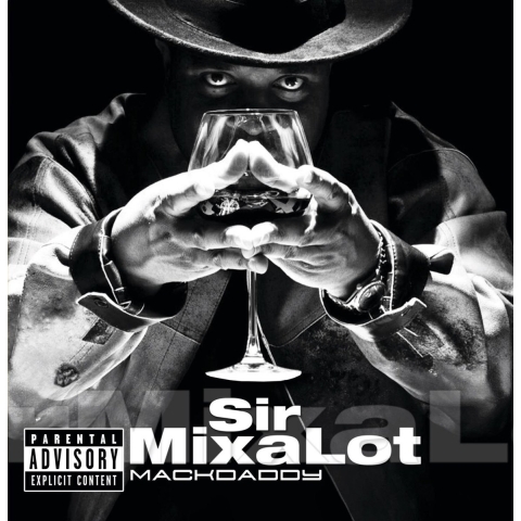 Source 1 Media Sir Mix-a-lot - Mackdaddy