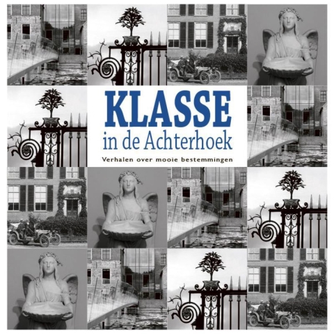 Klasse in de Achterhoek (Hardback)