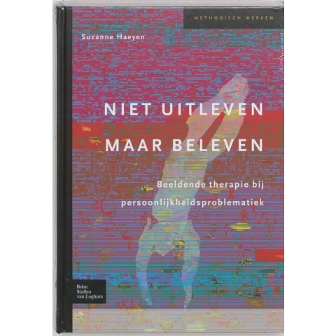 Niet uitleven maar beleven (Hardback)