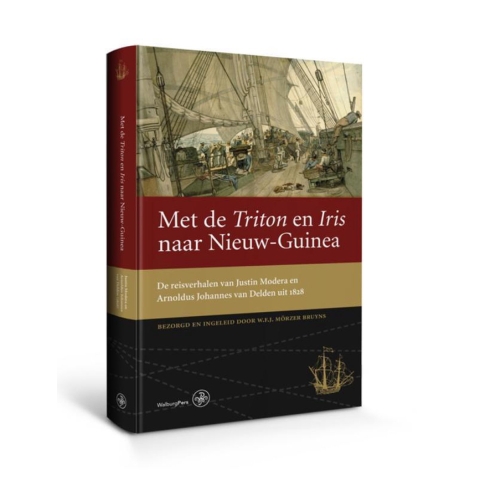 Met de Triton en Iris naar Nieuw-Guinea (Hardback)