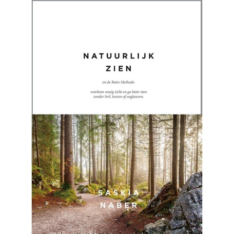 Natuurlijk zien en de Bates Methode (Hardback)