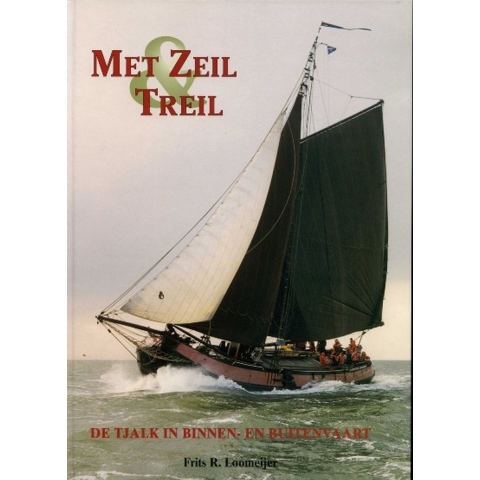 Met zeil & treil (Hardback)