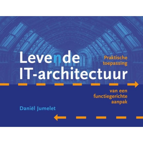 Levende IT-architectuur (Hardback)