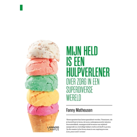Mijn held is een hulpverlener (Paperback)
