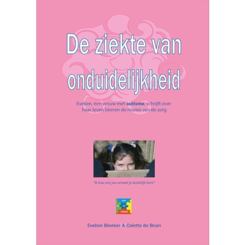 De ziekte van onduidelijkheid (Hardback)