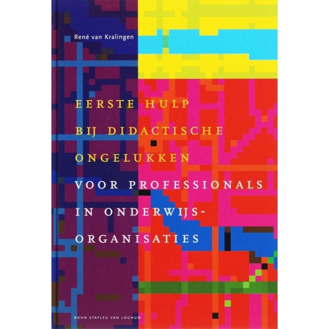 Eerste hulp bij didactische ongelukken (Hardback)