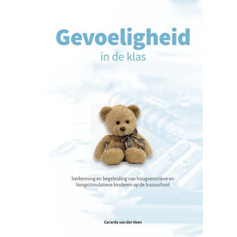 Gevoeligheid in de klas (Hardback)