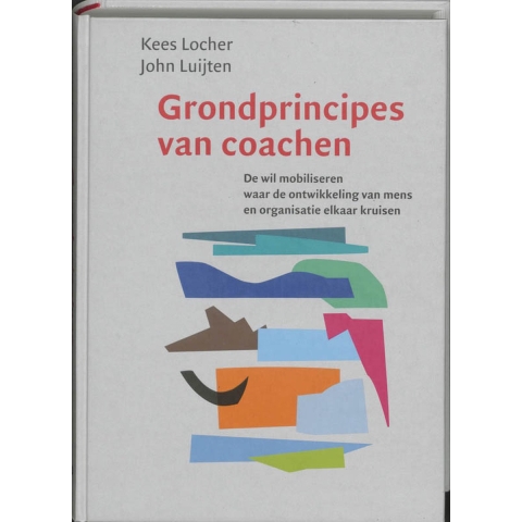 Grondprincipes van coachen (Hardback)