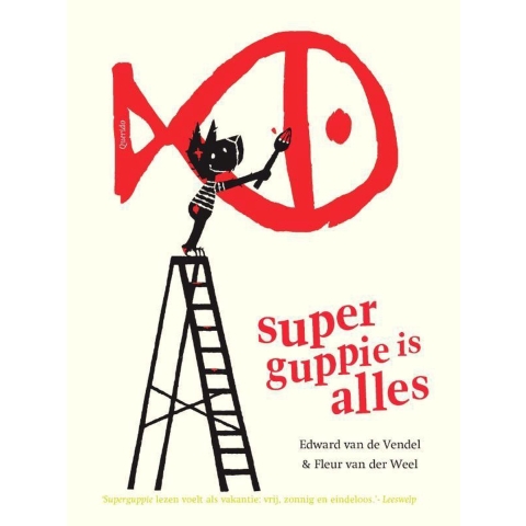 Superguppie is alles (Hardback)