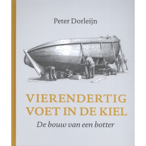 Vierendertig voet in de kiel (Hardback)