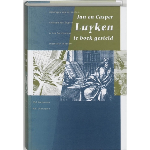 Jan en Casper Luyken te boek gesteld (Hardback)