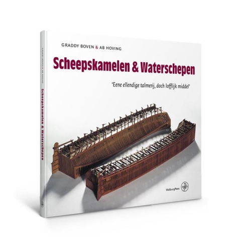 Scheepskamelen & waterschepen (Hardback)