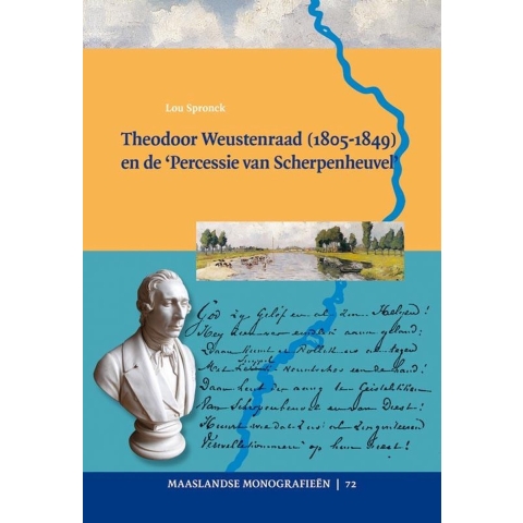 Theodoor Weustenraad (1805-1849) en de &apos;Percessie van Scherpenheuvel&apos; (Hardback)