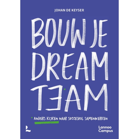 Bouw je dreamteam (Paperback)