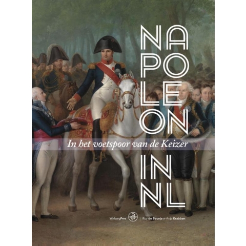 Napoleon in Nederland (Hardback)