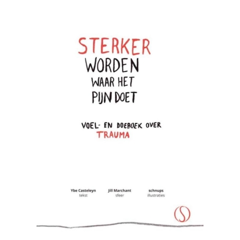 Sterker worden waar het pijn doet (Hardback)