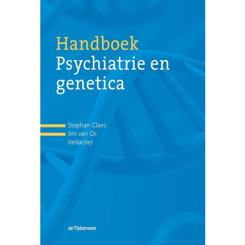 Handboek psychiatrie en genetica (Hardback)