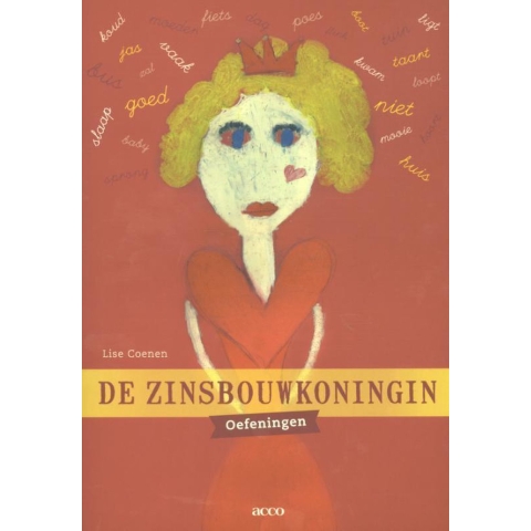 De zinsbouwkoningin (Paperback)