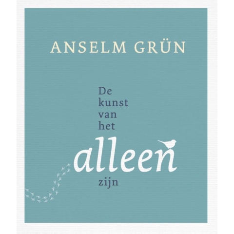 De kunst van het alleenzijn (Paperback)