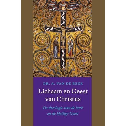 Lichaam en Geest van Christus (Paperback)