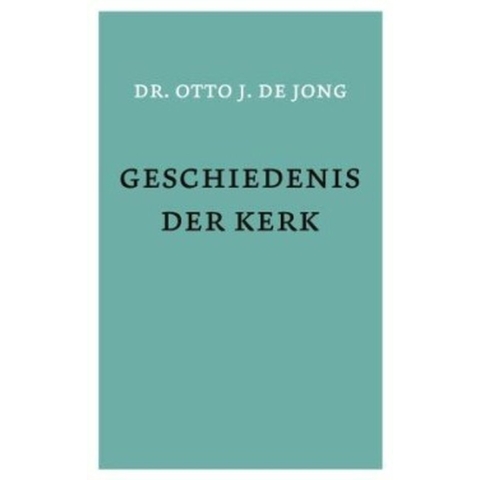 Geschiedenis der kerk (Paperback)